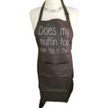 Funny Novelty Kitchen Apron. "Does My Muffin Top Look Big In This"